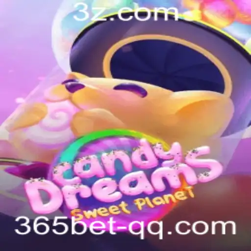 365bet - Descubra o Fascinante Mundo de CandyDreams: Um Jogo com Diversão e Estratégia