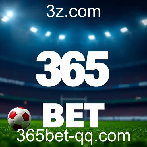 Promoção e Estratégias no Mundo de Apostas Online com a 365bet