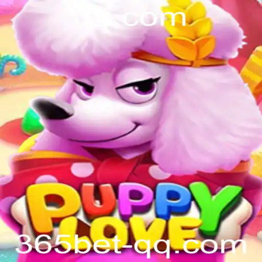 365bet - Explorando o Mundo de PuppyLove: Um Jogo de Aventura em Ação